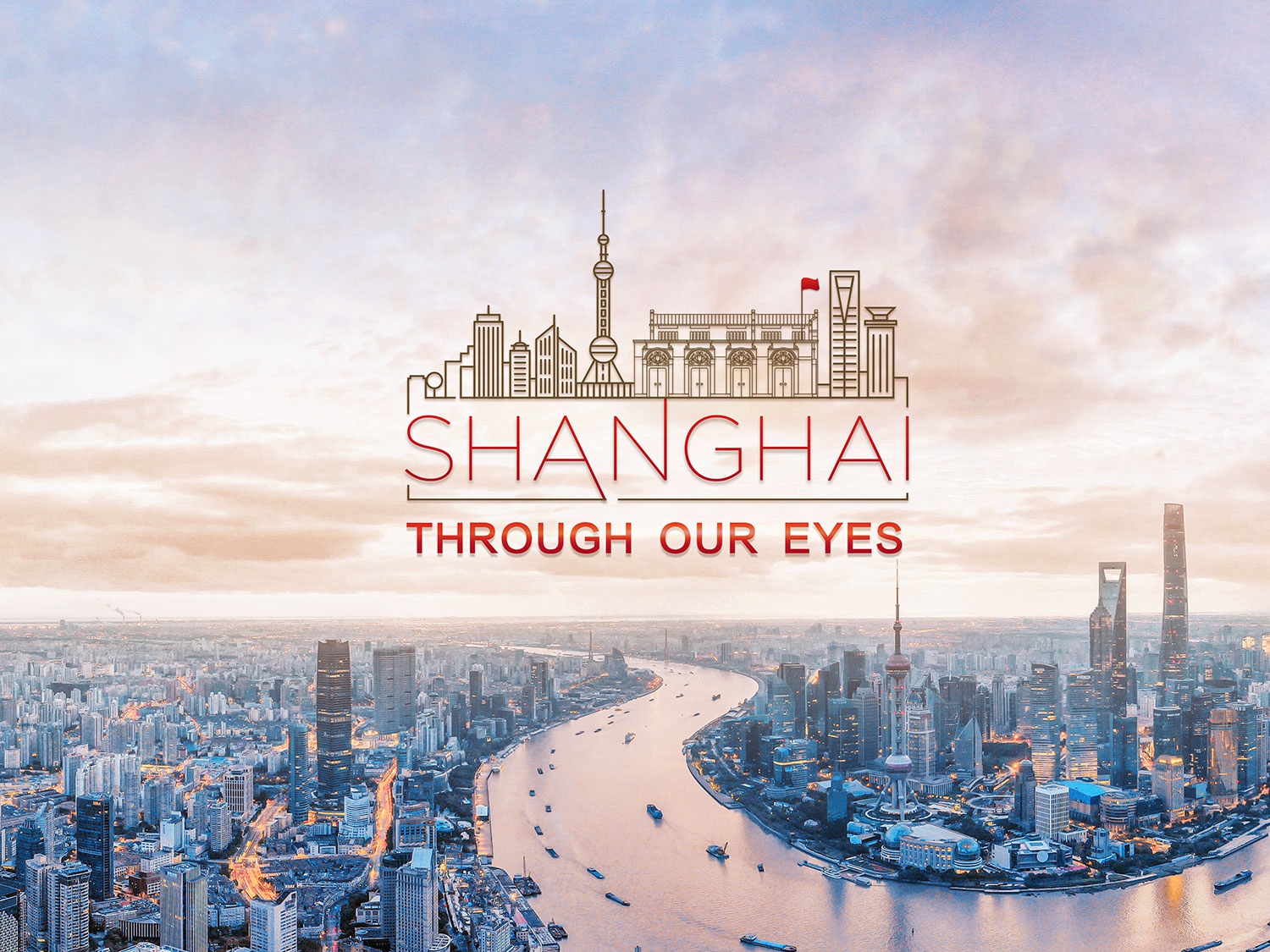 Shanghai Through Our Eyes